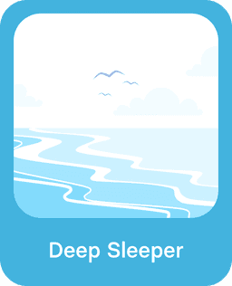 Deep Sleeper