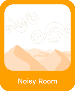 Noisy Room