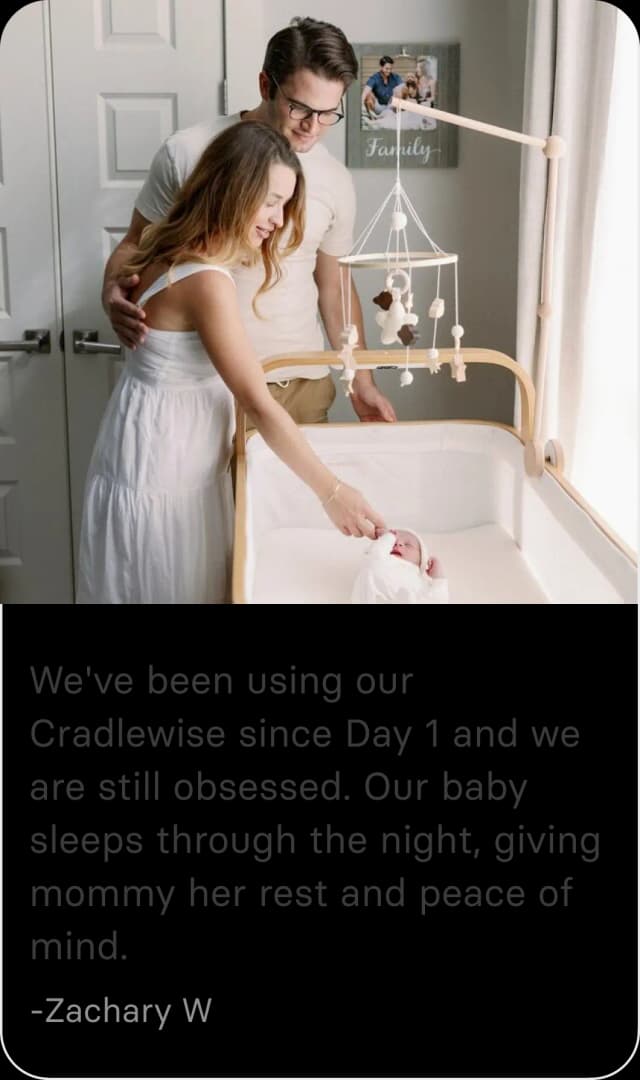 Cradlewise customer testimonial from Zachary W